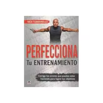 Perfecciona tu entrenamiento - 1
