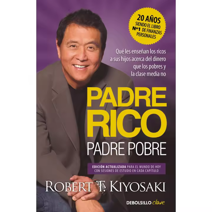 Padre rico, padre pobre Kiyosaki, Robert T. DEBO - 1