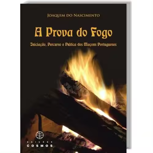 A Prova de Fogo Iniciação, Percurso e Prática do - 1