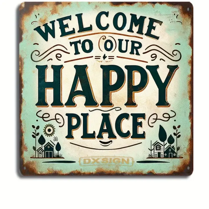 1pc Señal Rustica 'Welcome to Our Happy Place' Metal Tin Sign 8x8 Pulgadas Arte De Pared Vintage Encantador Para Hogar Y Granja Antigua - 1