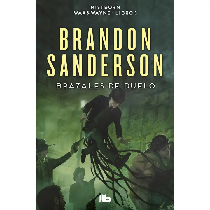 Brazales de Duelo Una novela de Mistborn  Sanderson, Brandon Traducción: de los Reyes García Campos, Manuel - 1