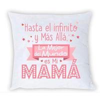 Cojín Mensaje hasta el Infinito y más allá La Mejor del Mundo es Mi Mamá - details 0