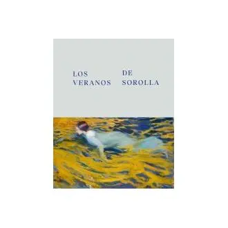 LOS VERANOS DE SOROLLA - 1