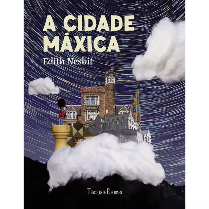 Libro A cidade máxica. Editorial HERCULES EDICIONES Año 2022 Autor Nesbit, Edith ISBN 9788418966590 - 1