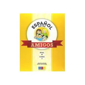Libro Español entre amigos. Curso 2- Nivel A1 Lázaro Editorial (GEU) Grupo Editorial Universitario - 1