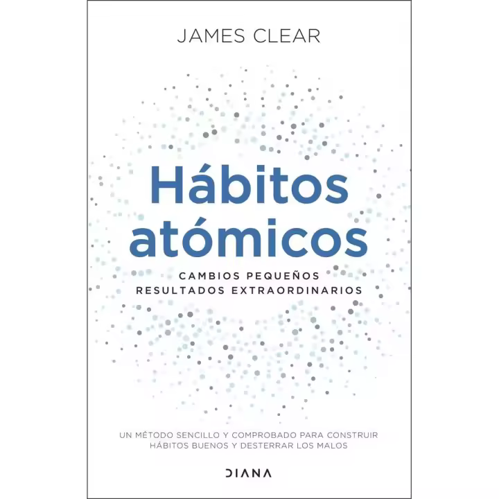 Libro HABITOS ATOMICOS Editorial EDITORIAL DIANA - 1