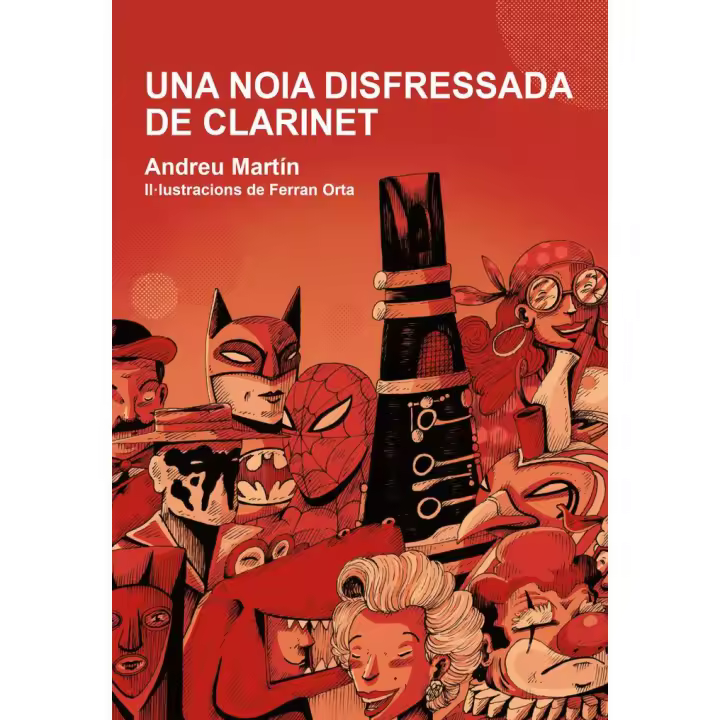 Libro UNA NOIA DISFRESSADA DE CLARINET Editorial BIRABIRO EDITORIAL S L - 1