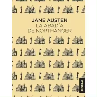 Libro La abadía de Northanger. Editorial ESPASA CALPE Año 2024 Autor AUSTEN, JANE ISBN 9788408293910 - 1