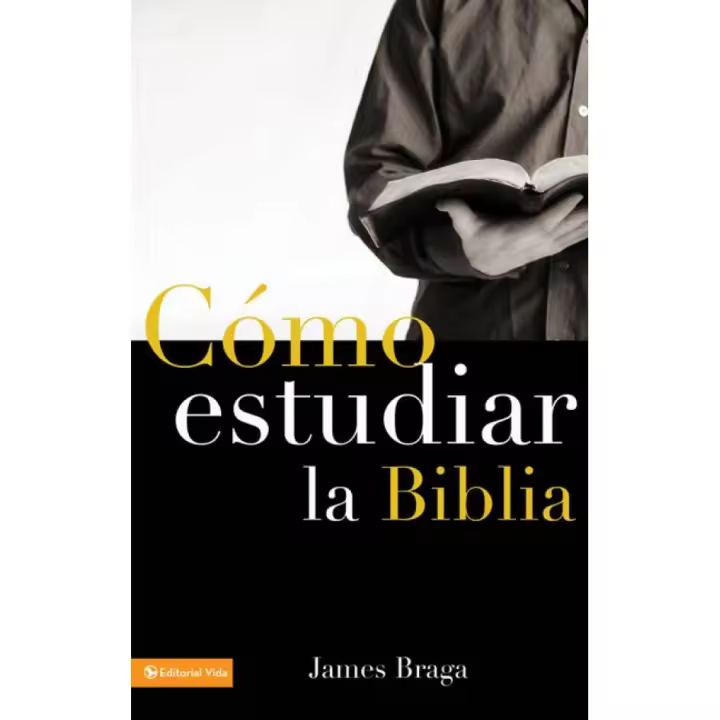 Cómo estudiar la Biblia - 1
