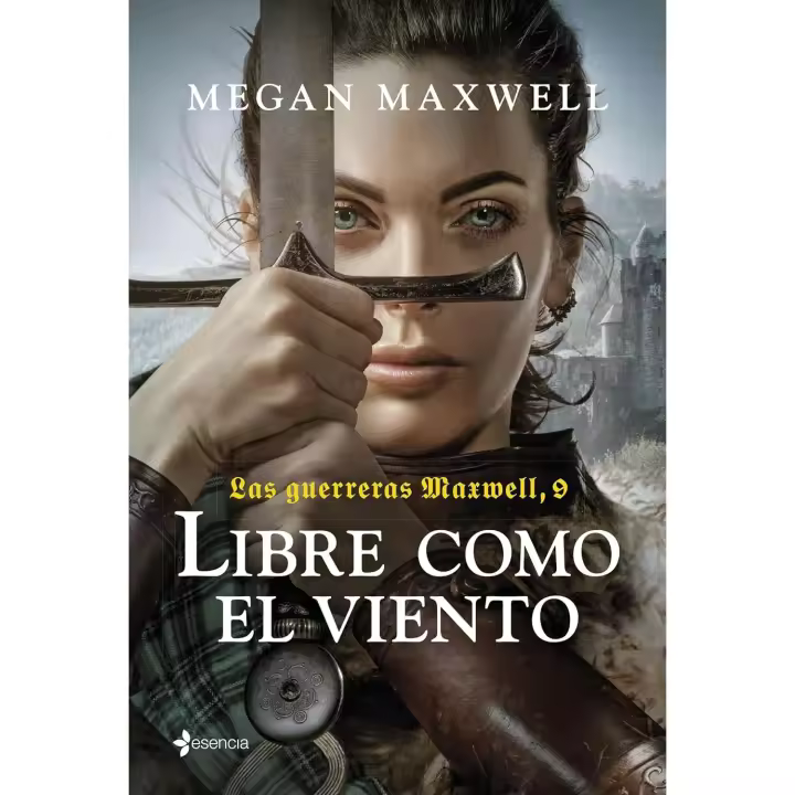Las guerreras Maxwell, 9. Libre como el viento Maxwell, Megan - 1