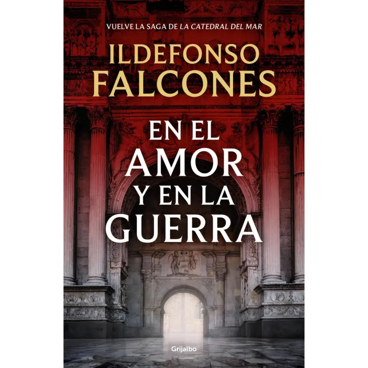 En el amor y en la guerra (La catedral del mar 3) Falcones, Ildefonso(Novela histórica) - 1