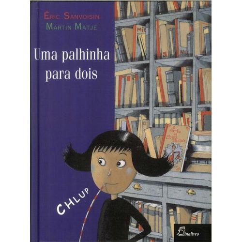 Libro (PORT).UMA PALHINHA PARA DOIS. Editorial DINALIVRO Año 2004 Autor VV.AA. ISBN 9789725763261