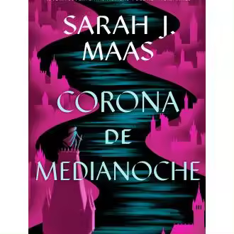 Libro CORONA DE MEDIANOCHE. TRONO DE CRISTAL, 2 Editorial HIDRA Año 2024 Autor SARAH J. MAAS ISBN 9788410163713 - 1