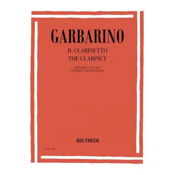 GARBARINO G.-Il Clarinetto Emissione e Tecnica para Clarinete - 1