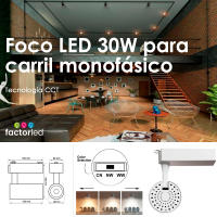 FactorLED Foco LED 30W para Carril Monofásico 48º, Orientable, Gran luminosidad 3900Lm, Tecnología CCT, Luz Cálida-Blanca Seleccionable, Focos Techo Iluminación Comercial y Tiendas - details 0