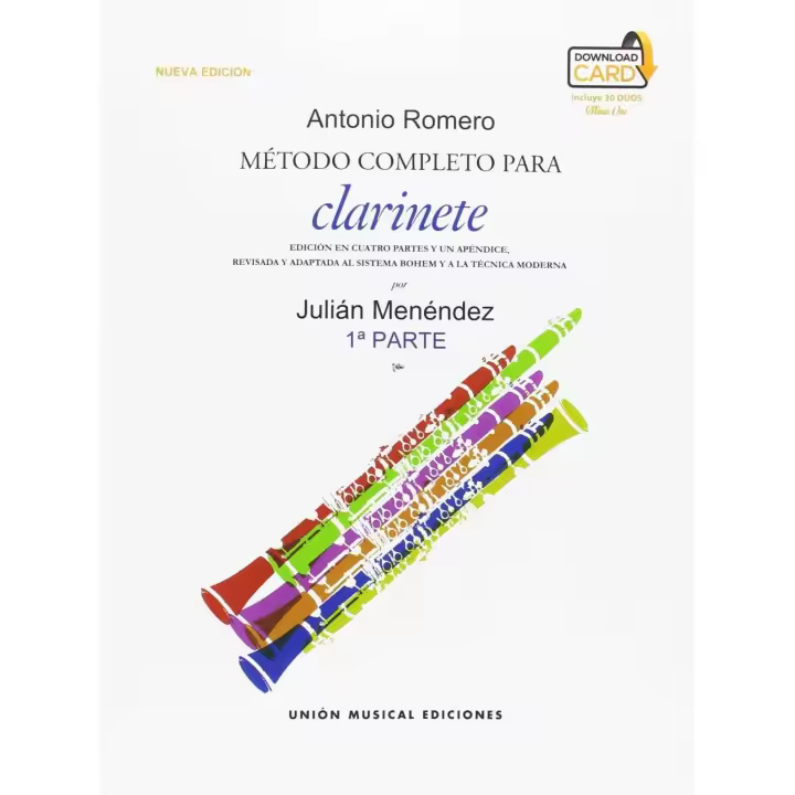 Libro MÈTODO COMPLETO PARA CLARINETE. 1ªParte Editorial UNION MUSICAL ESPAÑOLA Año 2019 Autor Menéndez, Julián ISBN 9781785583384 - 1