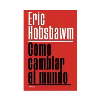 Cómo cambiar el mundo - 1