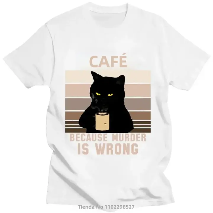 Camiseta De Algodón 100% Para Hombres Y Mujeres Con Diseño Divertido De Gato Bebiendo Café Porqué El Asesinato Está Mal. Estilo Casual De Manga Corta Oversized. - 1