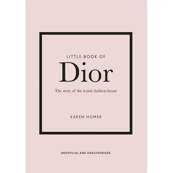 Little book of Dior, The - The history of the ic - 1