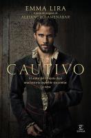 El cautivo (ESPASA NARRATIVA) Tapa blanda – 10 septiembre 2025 de Emma Lira (Autor) - details 0
