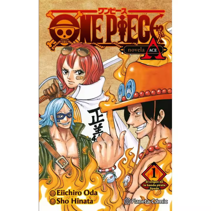 Libro ONE PIECE PORTGAS ACE 1 NOVELA Editorial PLANETA COMIC - 1