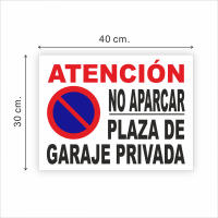 Señal cartel PVC 40x30 cm – Atención No Aparcar, Plaza de Garaje Privada – Resistente Exterior - details 3