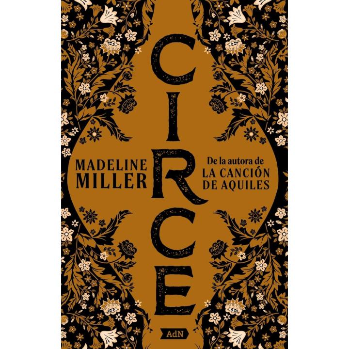 Libro Circe [AdN]. Editorial ALIANZA Año 2023 Autor Miller, Madeline ISBN 9788413621524