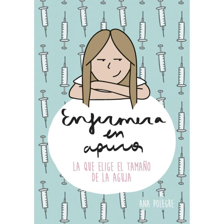 Libro Enfermera en apuros. Editorial ZENITH Año 2015 Autor Polegre, Ana ISBN 9788408138785