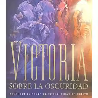 Victoria sobre la oscuridad - 1