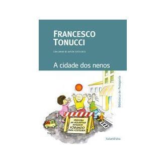 Libro A cidade dos nenos Tonucci Kalandraka Editora