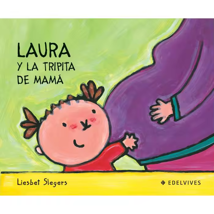 Libro LAURA Y LA TRIPITA DE MAMA Editorial EDELVIVES Tapa dura - 1