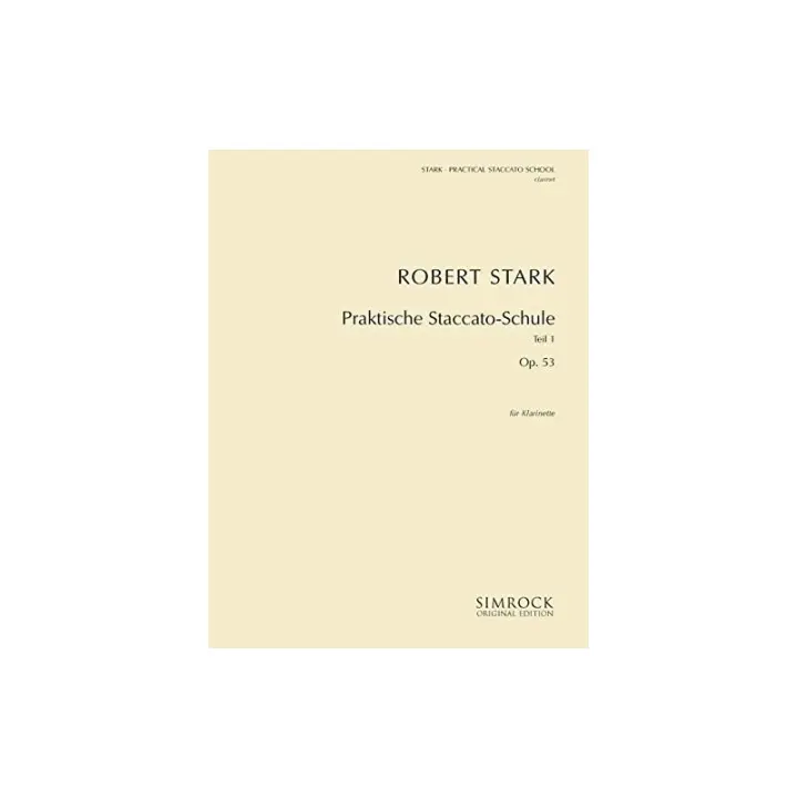 Stark, Robert. Praktische Staccato Schule Clarinet V.1 01.ELI0084 9790221100412 - 1