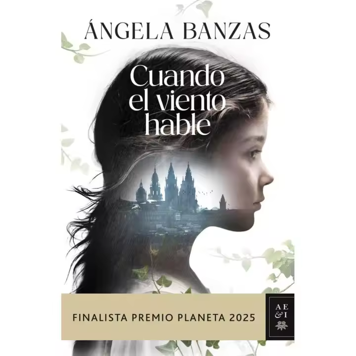 Cuando el viento hable (FINALISTA PREMIO PLANETA 2025) - 1