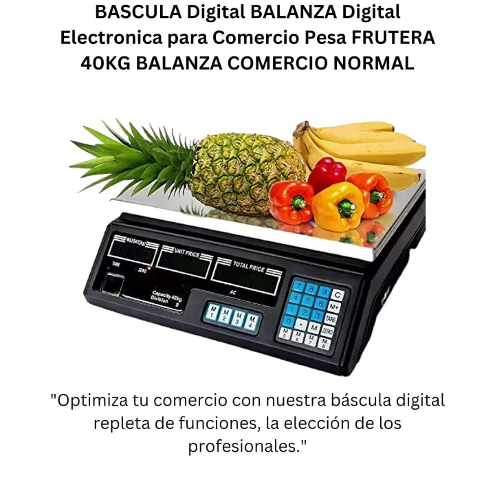 BASCULA Digital BALANZA Digital Electronica para Comercio Pesa FRUTERA 40KG BALANZA COMERCIO NORMAL - 1