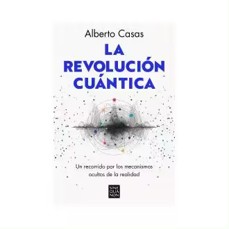 Libro La revolución cuántica Casas EDICIONES B - 1