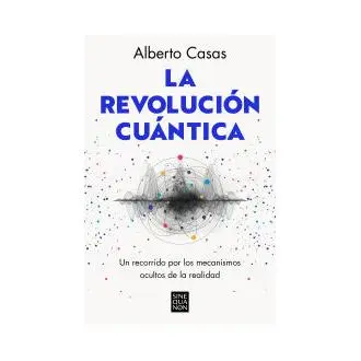 Libro La revolución cuántica Casas EDICIONES B - 1