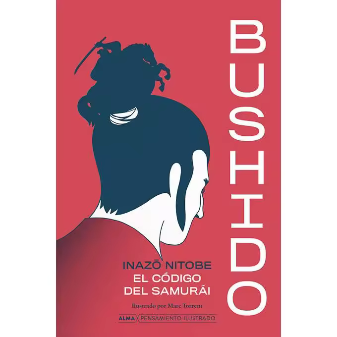Libro BUSHIDO Editorial ALMA EUROPA Tapa dura - 1
