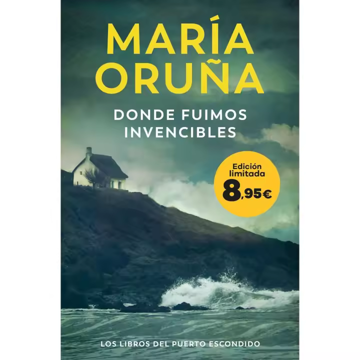 Donde fuimos invencibles (Los Libros del Puerto Escondido): Edición limitada a precio especial (Colección Especial) Libro de bolsillo – 5 febrero 2025 de María Oruña (Autor) - 1