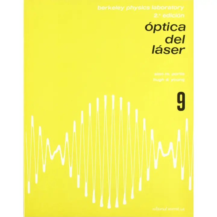 Libro Optica del láser. Editorial REVERTE  Autor B.P.C. (Berkeley Physics Course) ISBN 9788429142952 - 1