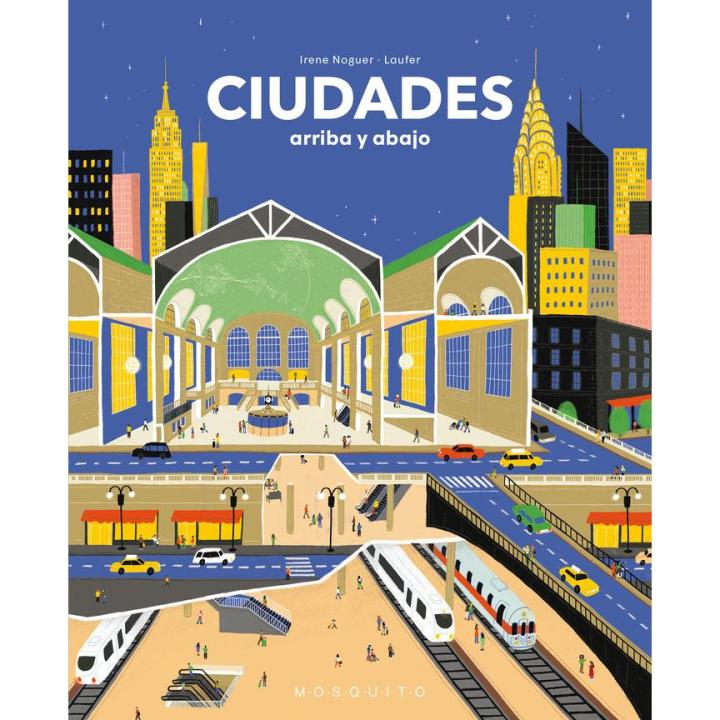 Libro CIUDADES ARRIBA Y ABAJO Editorial MOSQUITO BOOKS Tapa dura
