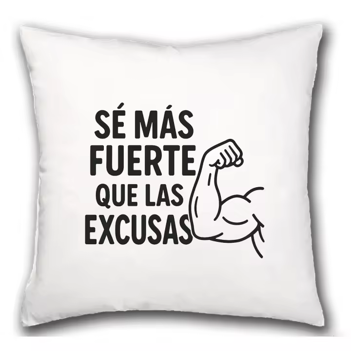 MERCHANDMANIA Cojín frase motivadora se más fuerte que las excusas hogar comodo cussion - 1