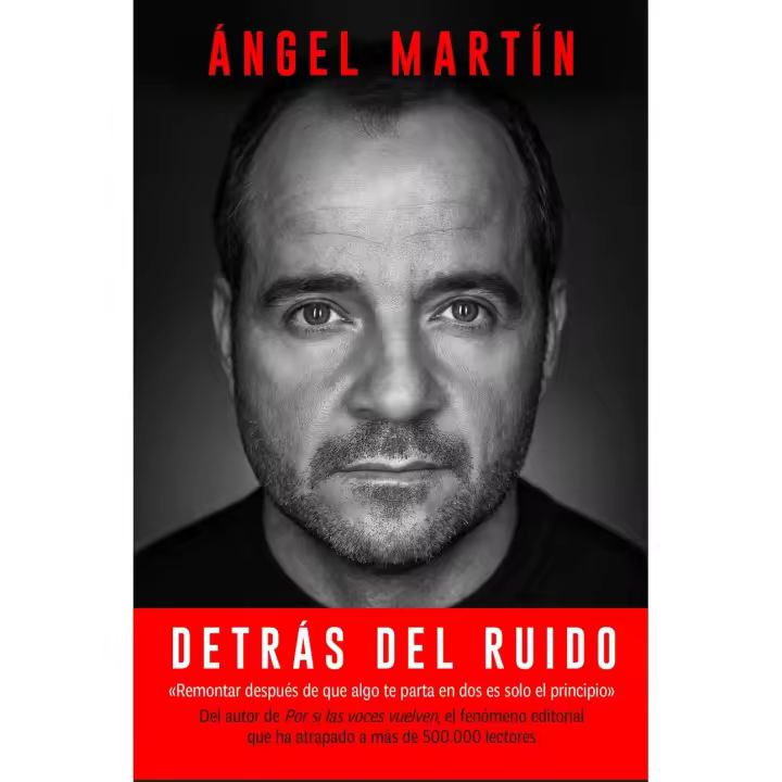 Libro Detrás del ruido. Todo lo que aprendí para rehacerme por completo y mantener la cor Editorial PLANETA Año 2023 Autor Martín, Ángel ISBN 9788408280507 - 1