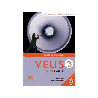 Libro Veus. Curs de català. Llibre de lalumne. Nivell 3 Mas Prats Publicacions de l Abadia de Montserrat, S.A. - 1