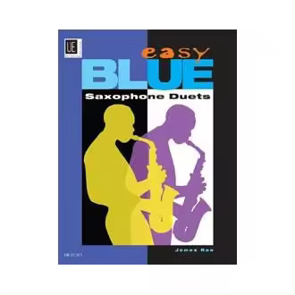 RAE J. - EASY BLUE SAXOPHONE DUETS (ALTO o TENOR SAX) - 1