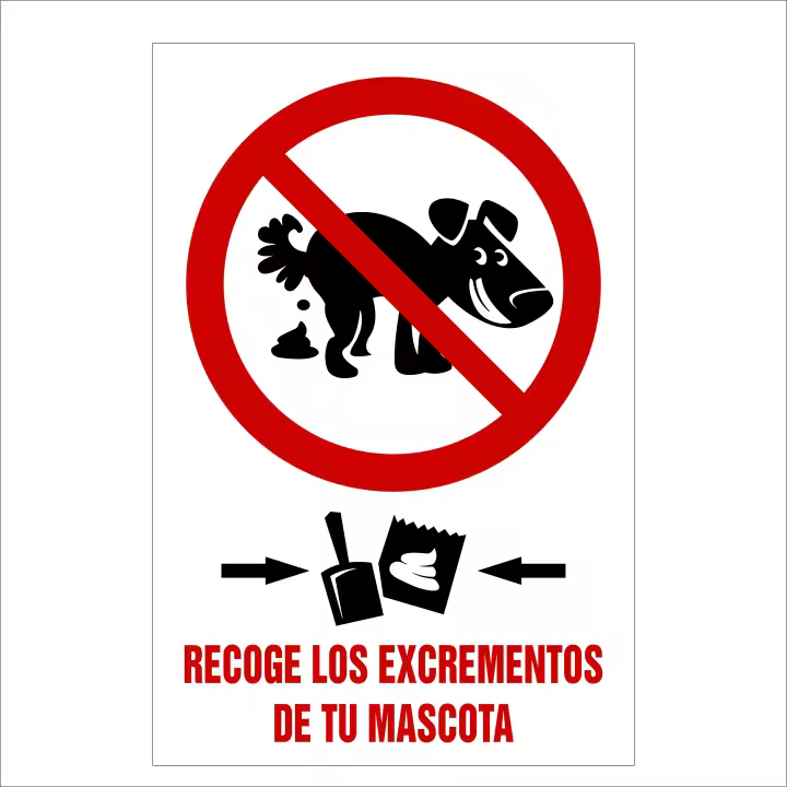 Protege-t - Letrero placa PVC "RECOGE LOS EXCREMENTOS DE TU MASCOTA" 30 X 20 o 30 x 40 - 1