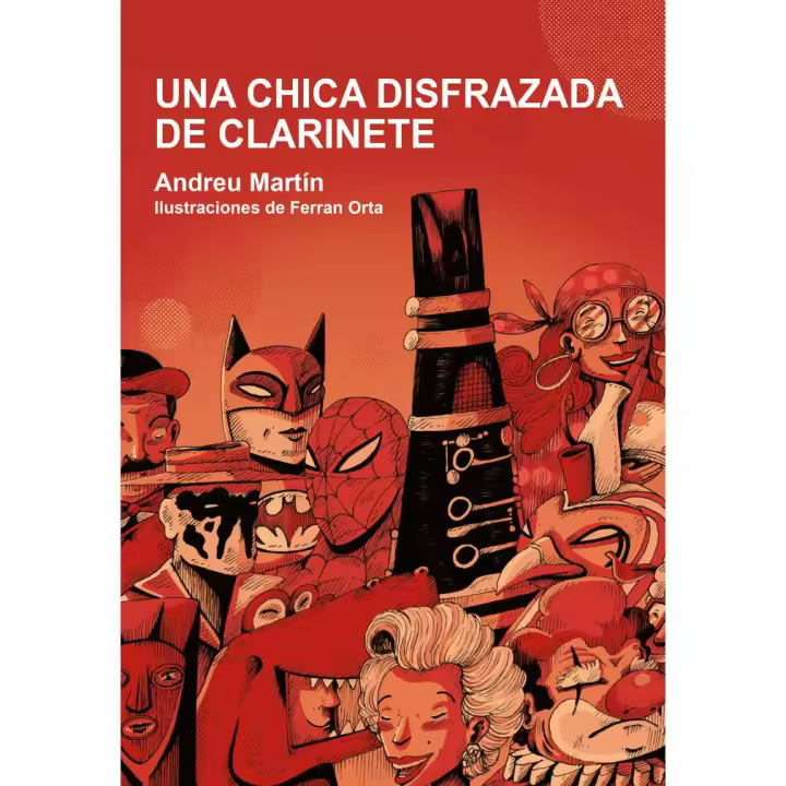 Libro CHICA DISFRAZADA DE CLARINETE LA Editorial BIRABIRO EDITORIAL S L - 1