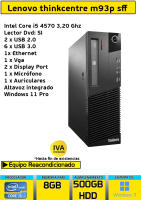Ordenador de sobremesa Lenovo Thinkcentre m93p ssf core i5 8gb Ram 500 gb hdd - details 0