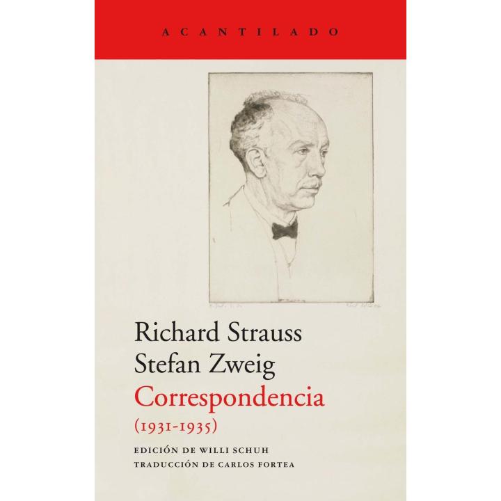 Libro Correspondencia (1931-1935). Editorial ACANTILADO EDITORIAL Año 2022 Autor Strauss, Richard ISBN 9788418370953