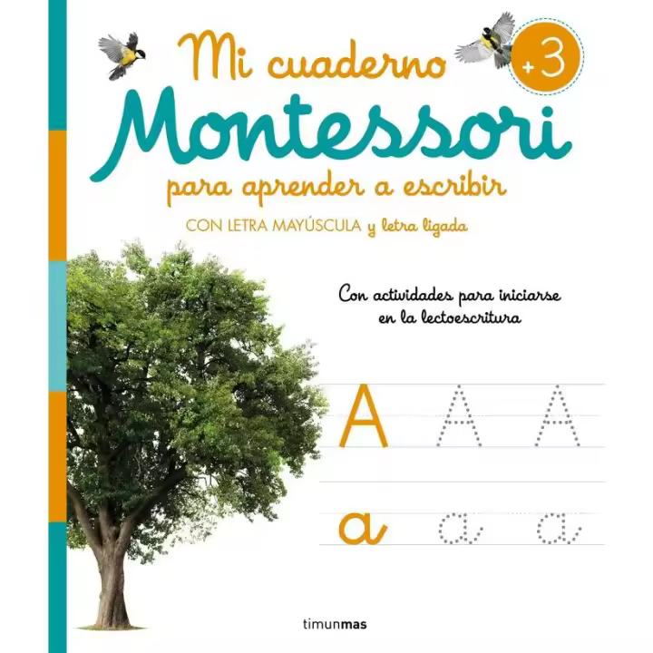 Libro MI CUADERNO MONTESSORI PARA APRENDER A ESCRIBIR Editorial TIMUN MAS INFANTIL - 1