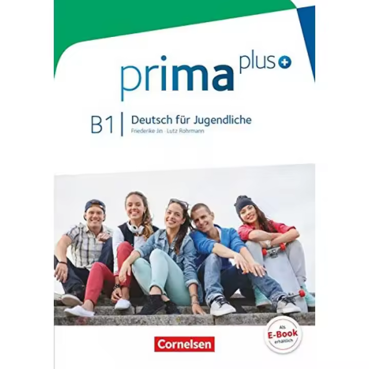 Libro PRIMA PLUS B1 LIBRO DE CURSO. Editorial CORNELSEN-SANTILLANA Año 2016 Autor VV.AA. ISBN 9783061206536 - 1